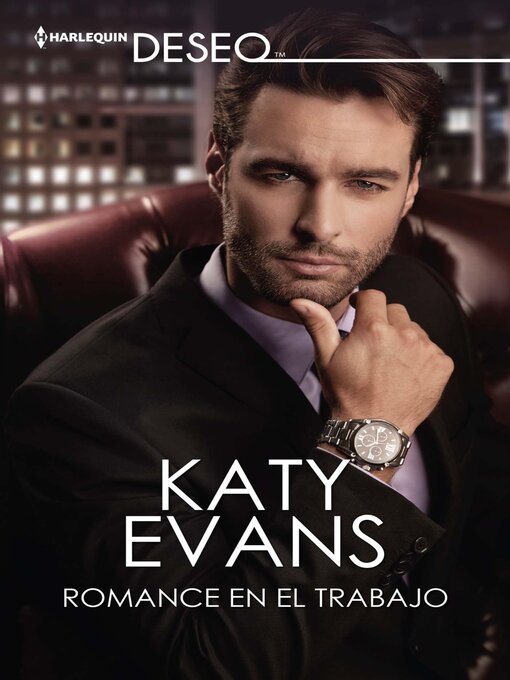 Title details for Romance en el trabajo by Katy Evans - Available